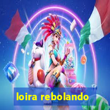 loira rebolando